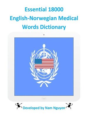 cover image of Essential 18000 English-Norwegian Medical Words Dictionary